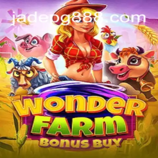 WonderFarmBonusBuy: Descubra o Fascínio do Novo Jogo da JADE PG